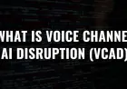 Voice Channel AI Disruption (VCAD):  The Rise of AI-Powered Calls Disrupting Customer Service Operations